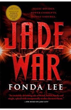 Jade War - Fonda Lee