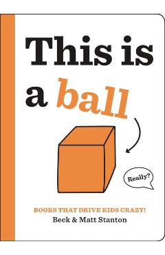 This Is a Ball - Beck Stanton