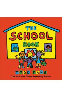 The School Book - Todd Parr