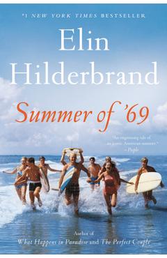 Summer of \'69 - Elin Hilderbrand