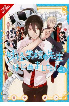 A Terrified Teacher at Ghoul School!, Vol. 1 - Mai Tanaka