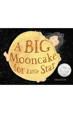 A Big Mooncake for Little Star - Grace Lin