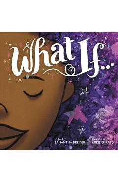 What If... - Samantha Berger