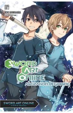 Sword art online 9 (light novel): alicization beginning - reki kawahara