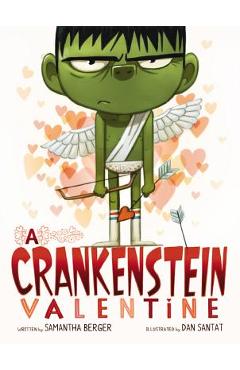 A Crankenstein Valentine - Samantha Berger