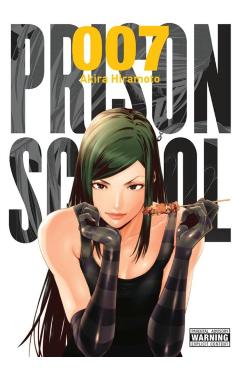 Prison School, Volume 7 - Akira Hiramoto