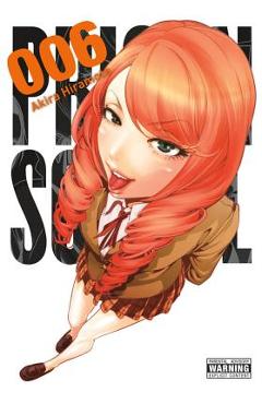 Prison School, Volume 6 - Akira Hiramoto