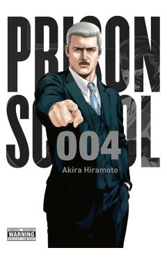 Prison School, Volume 4 - Akira Hiramoto