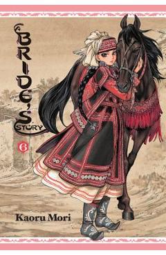 A Bride\'s Story, Vol. 6 - Kaoru Mori
