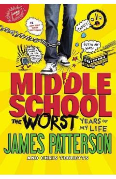 The Worst Years of My Life - James Patterson