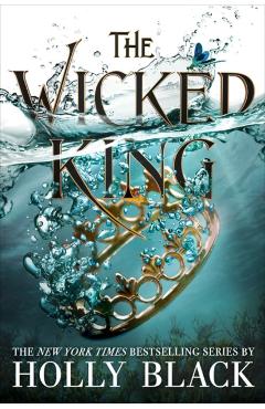 The Wicked King - Holly Black