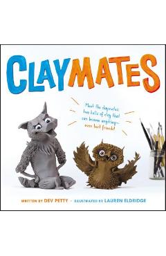 Claymates - Devorah Petty