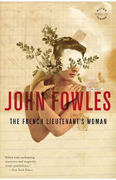 The French Lieutenant\'s Woman - John Fowles