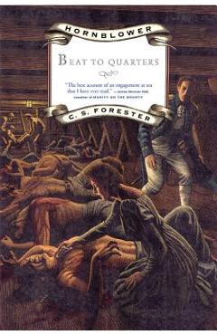 Beat to Quarters - C. S. Forester