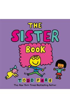 The Sister Book - Todd Parr