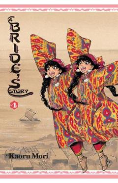 A Bride\'s Story, Vol. 4 - Kaoru Mori