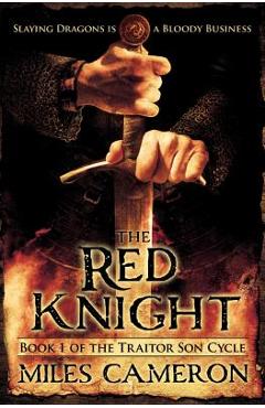 The Red Knight - Miles Cameron