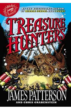 Treasure Hunters - James Patterson