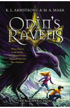 Odin\'s Ravens - K. L. Armstrong
