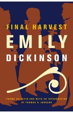 Final Harvest: Poems - Emily Dickinson