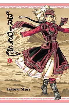 A Bride\'s Story, Volume 1 - Kaoru Mori