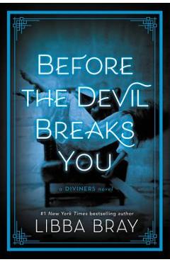 Before the Devil Breaks You - Libba Bray
