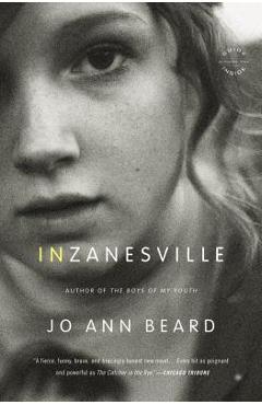 In Zanesville - Jo Ann Beard