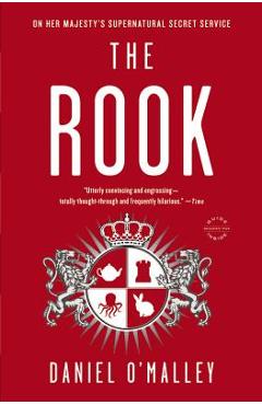 The Rook - Daniel O\'malley