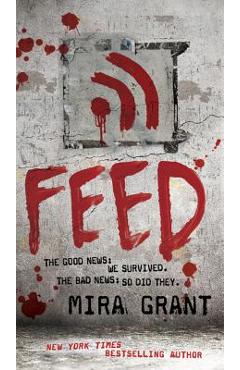 Feed - Mira Grant