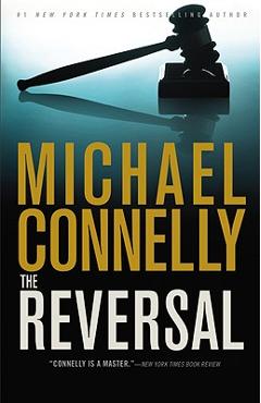 The Reversal - Michael Connelly - Imagine 1