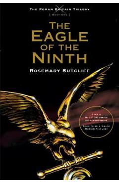 The Eagle of the Ninth - Rosemary Sutcliff