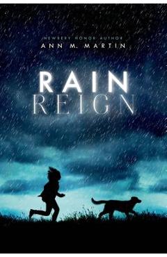 Rain Reign - Ann M. Martin