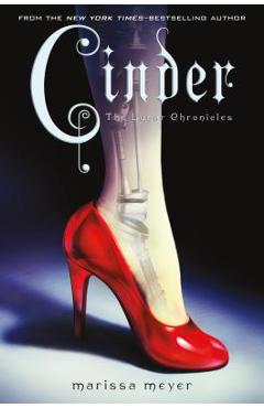 Cinder: Book One of the Lunar Chronicles - Marissa Meyer