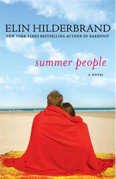 Summer People - Elin Hilderbrand