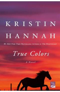 True Colors - Kristin Hannah