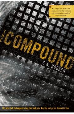 The Compound - S. A. Bodeen