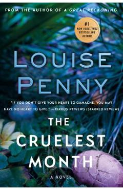 The Cruelest Month: A Chief Inspector Gamache Novel - Louise Penny
