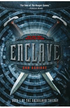 Enclave - Ann Aguirre