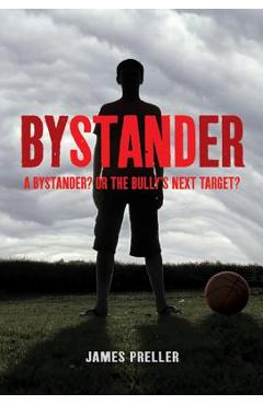 Bystander - James Preller