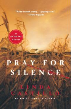 Pray for Silence: A Kate Burkholder Novel - Linda Castillo