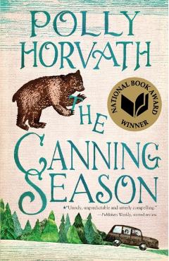 The Canning Season - Polly Horvath