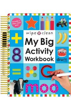 Wipe Clean: My Big Activity Workbook [With 2 Wipe-Clean Pens] - Roger Priddy