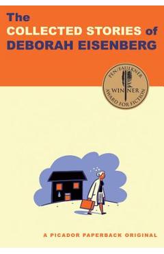The Collected Stories of Deborah Eisenberg - Deborah Eisenberg