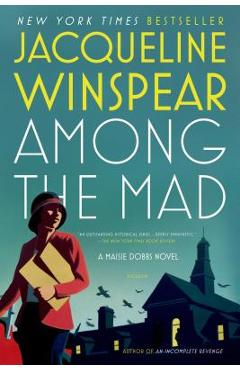 Among the Mad - Jacqueline Winspear