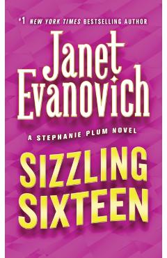 Sizzling Sixteen - Janet Evanovich