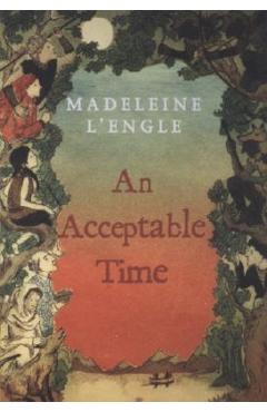 An Acceptable Time - Madeleine L\'engle