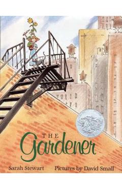 The Gardener - Sarah Stewart