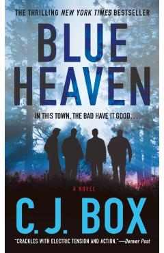 Blue Heaven - C. J. Box