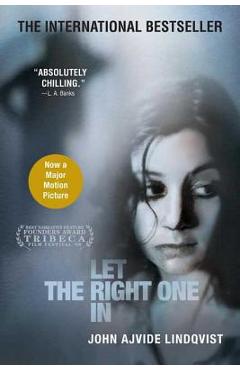 Let the Right One in - John Ajvide Lindqvist