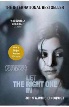 Let the Right One in - John Ajvide Lindqvist